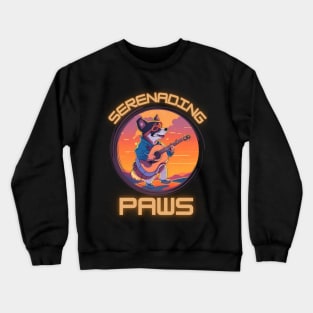 Serenading Dog: "Serenading Paws" Crewneck Sweatshirt